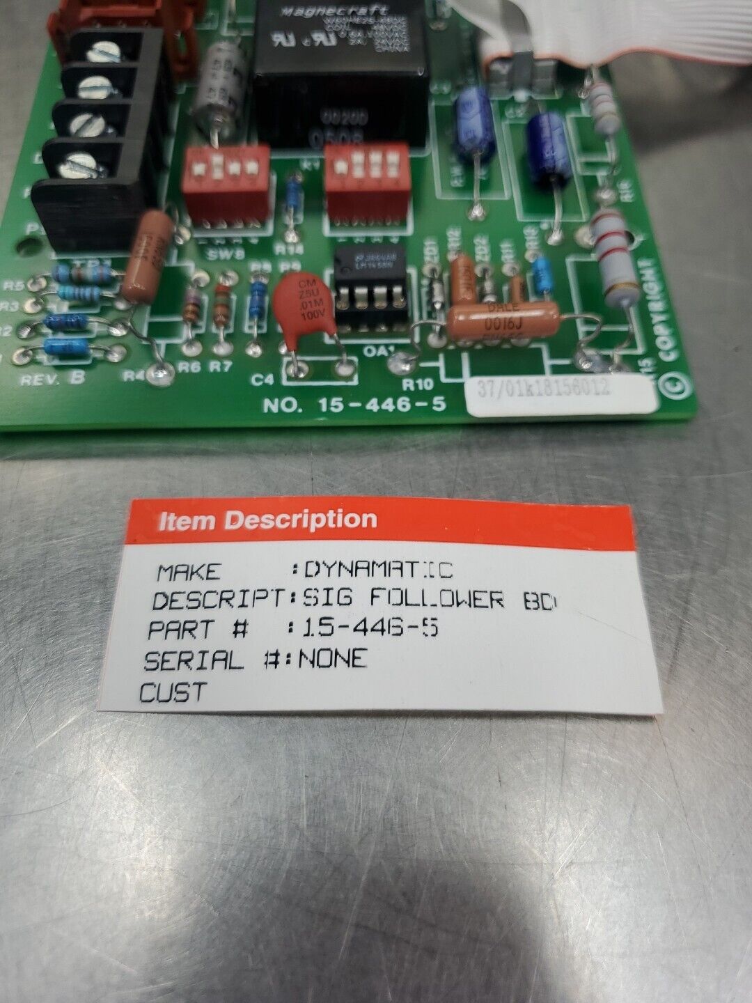 DYNAMATIC 15-446-5 SIGNAL FOLLOWER BOARD. 3D-7