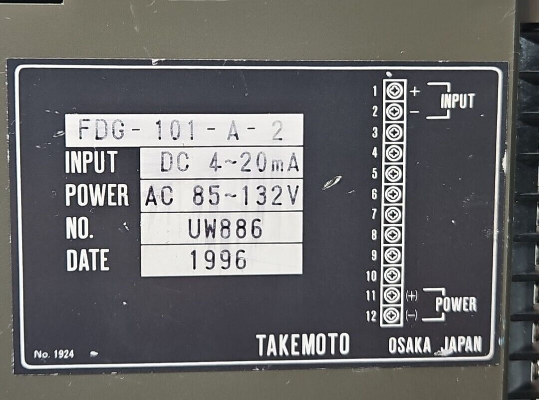 Takemoto FDG-101-A-2 Volt Meter 4-20madc 85-132v-ac                     (BIN153)