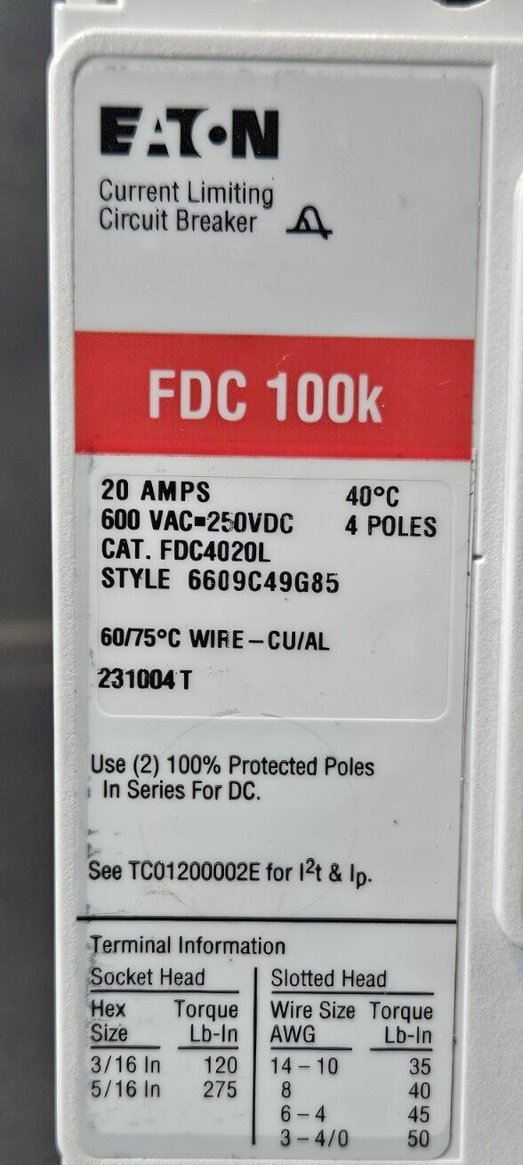 Eaton FDC 100K / FDC4020L 20A 600VAC 4 poles  Circuit Breaker           (BIN732)