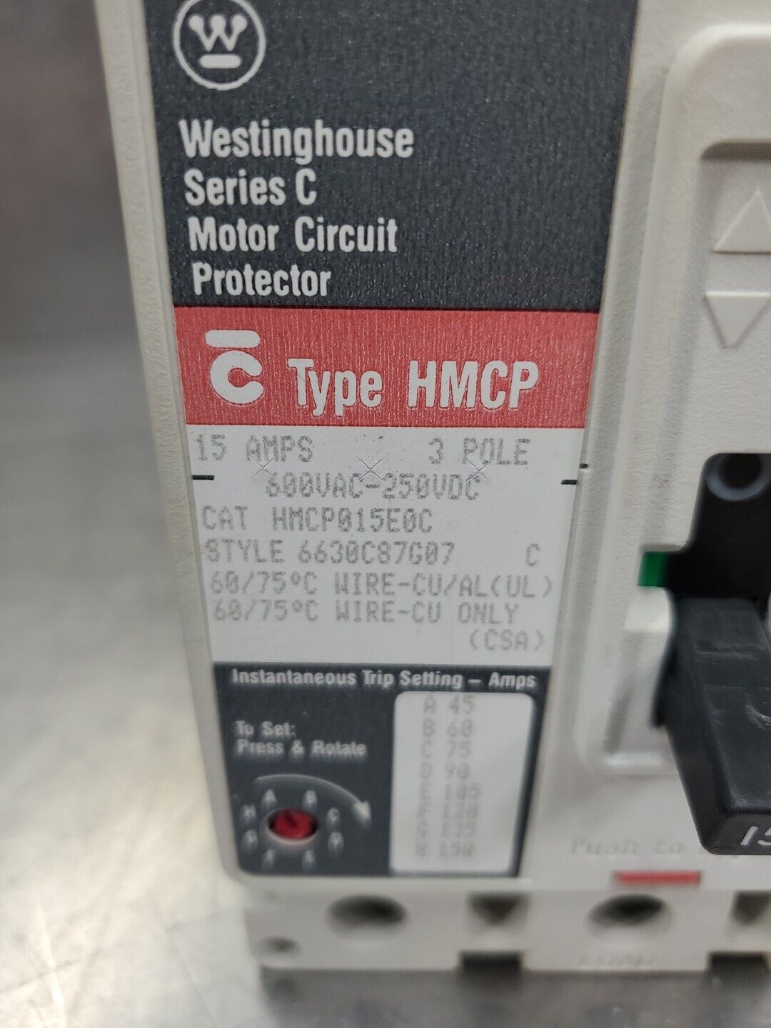 Eaton HMCP015E0C 15Amp 600VAC/250VDC Circuit Breaker.                      4D-34