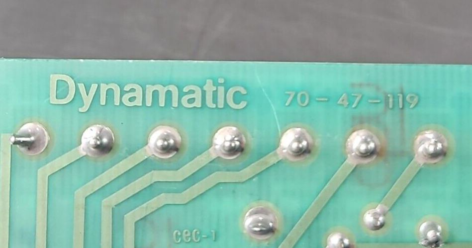 Dynamatic 70-47-119  Circuit Board                                       loc3E32