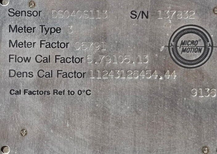 Micro Motion DS040S113 Mass Flow Sensor                   Loc6C6