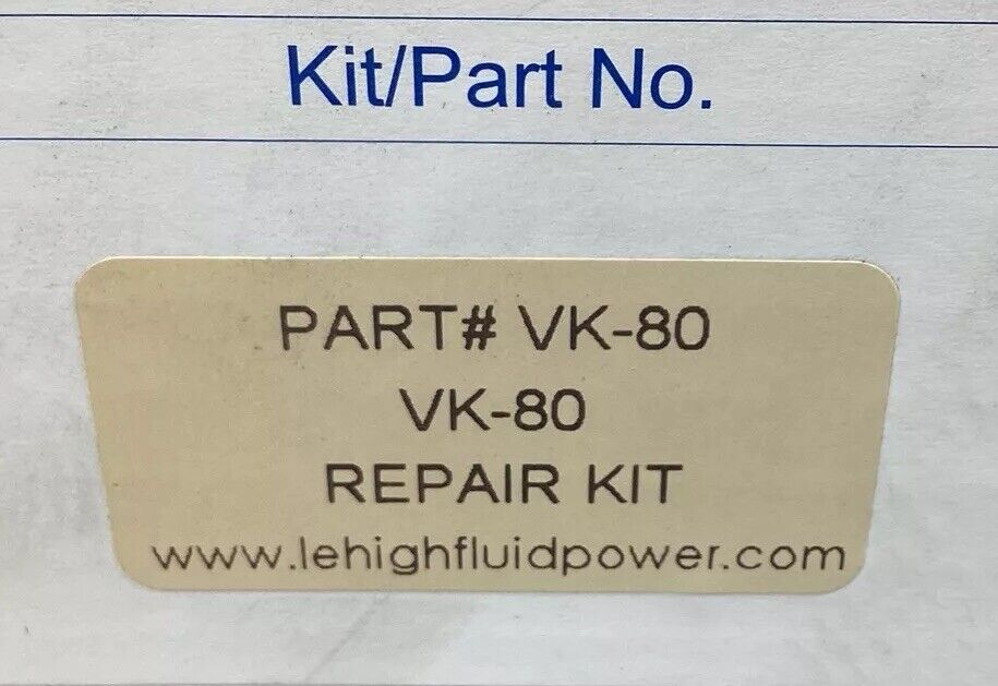 LEHIGH FLUID POWER  VK-80  Repair Kit        6D-21