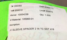 Load image into Gallery viewer, ROTAC  105963-01  /  10054239  Sleeve-Spacer 2” TC SST 416    6D
