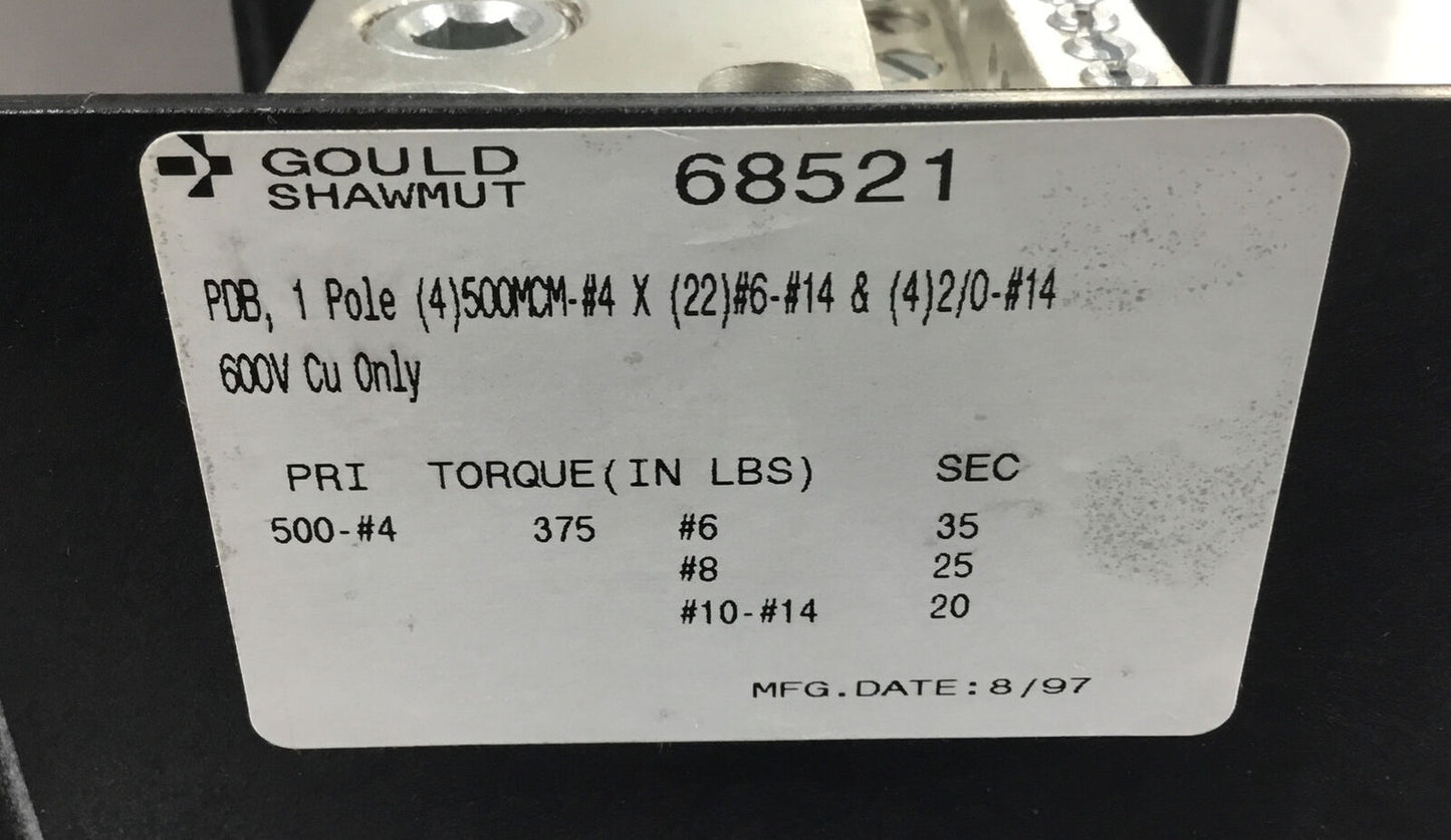 GOULD SHAWMUT  68521  POWER DISTRIBUTION BLOCK 4 POLE 600V        4D-19
