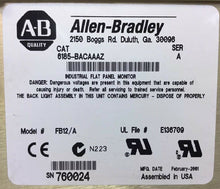 Load image into Gallery viewer, Allen-Bradley Operator Panel 6185-BACAAAZ Ser.A 100-240V 47-70HZ 1.5A    2E
