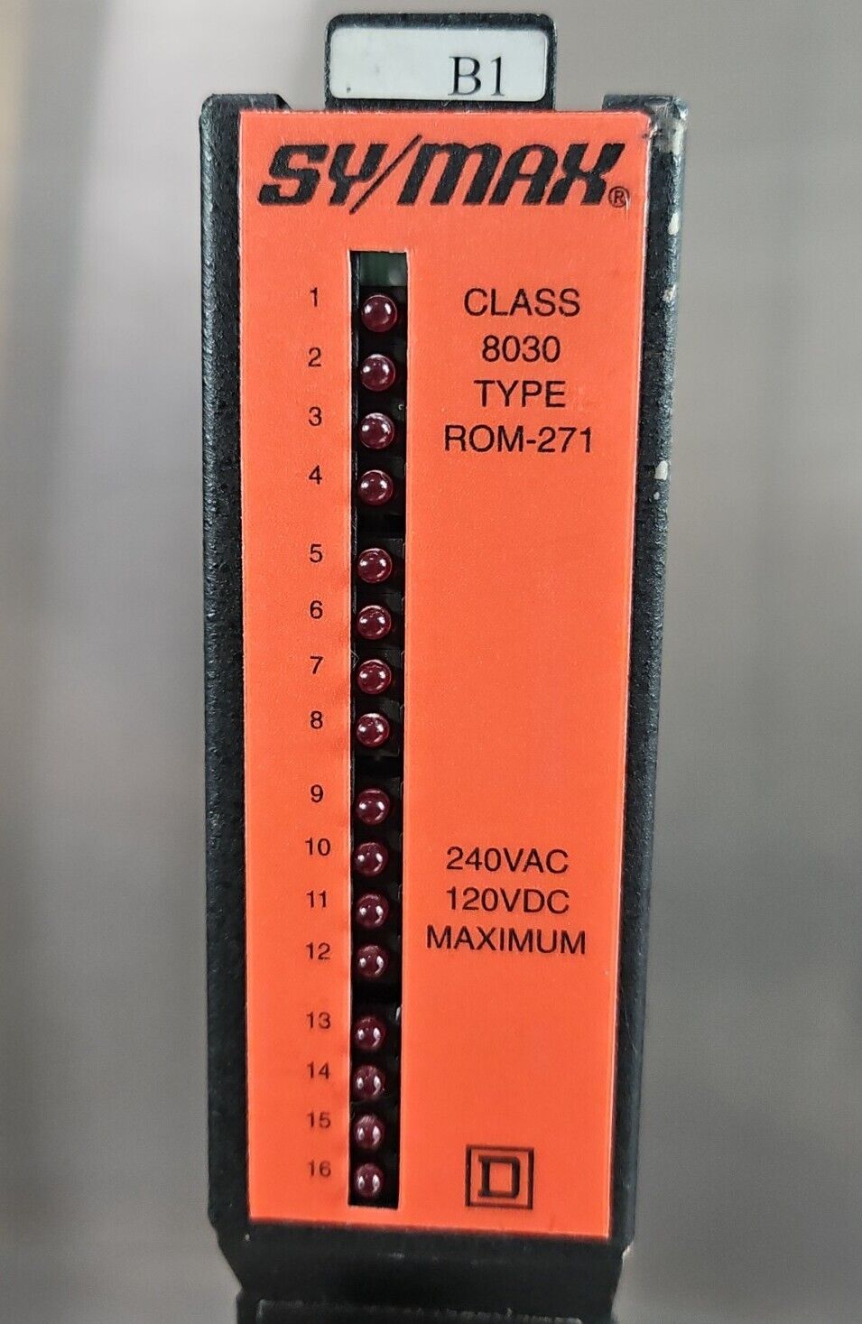 SQUARE D SY/MAX S30617-593-50 Relay Output Module ROM-271 Class 8030.   Loc3B-30