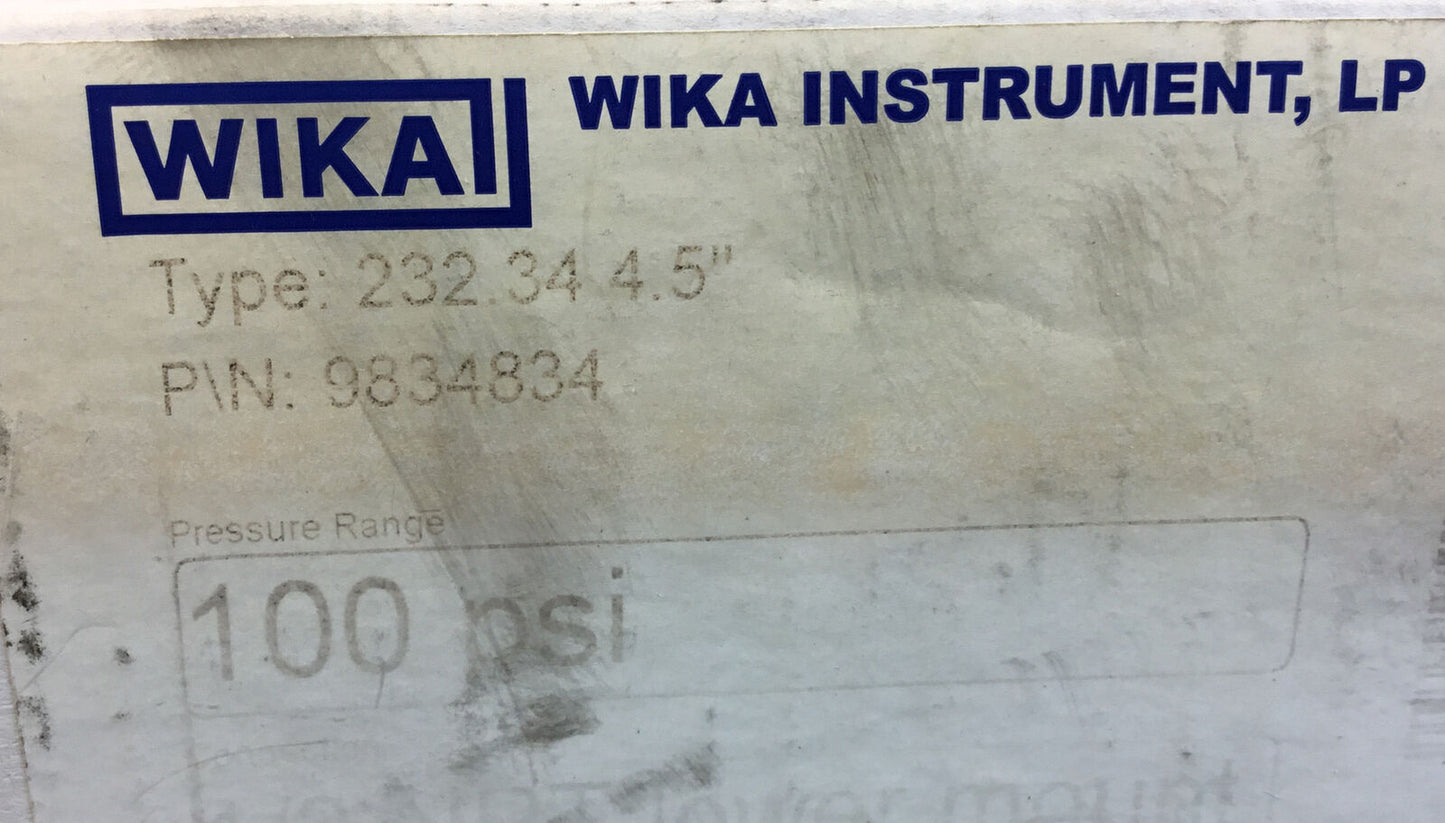 WIKA  9834834  100PSI Pressure Gauge Type: 232.34 4.5”    6C