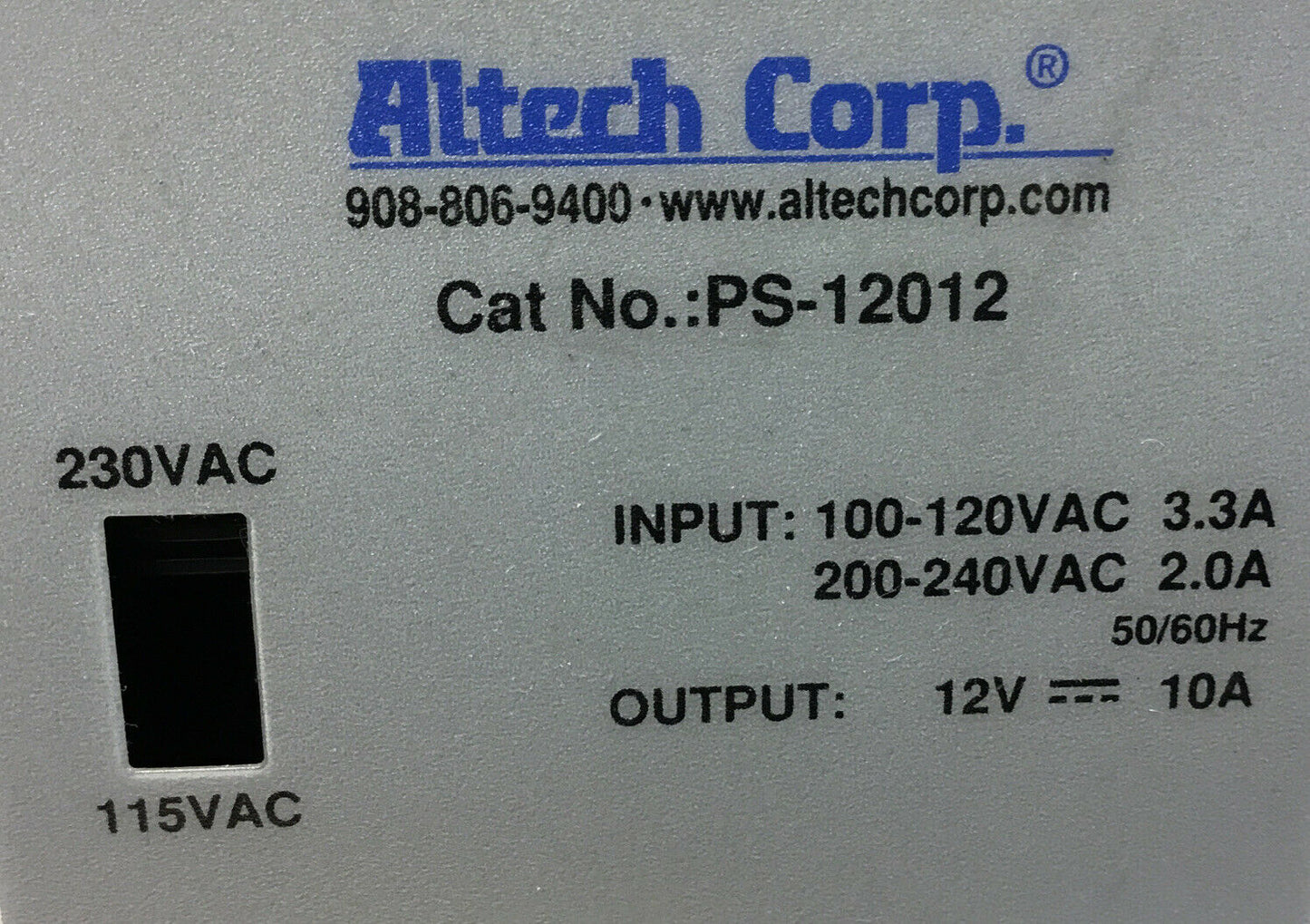 ALTECH  PS-12012  Power Supply In: 115/230 VAC Out: 12VDC 10A    4B