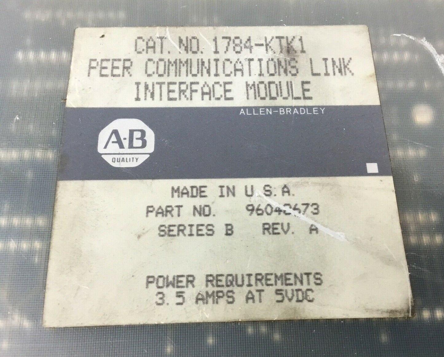 Allen Bradley 1784-KTK1 /B Peer Communication Link Interface Module Rev. A  3B