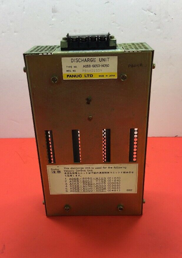 Fanuc LTD Discharge Unit A06B-6050-H050    4B