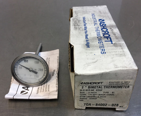 Ashcroft  7QA-84002-028  2" Bimetal Thermometer  0-250 Degrees F  4" stem.  6B