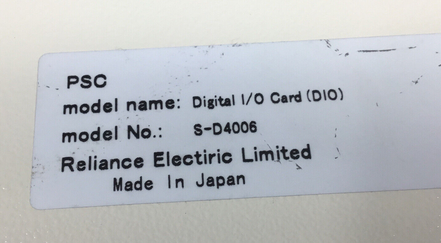 Reliance  S-D4006  Digital I/O Card (4) S-D4006-F (1) S-D4006-M  DIO    3E-32