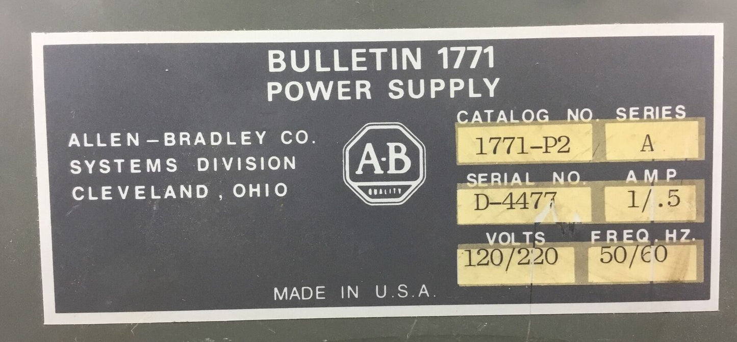 ALLEN BRADLEY 1771-P2 /A POWER SUPPLY 220/240VAC    4D