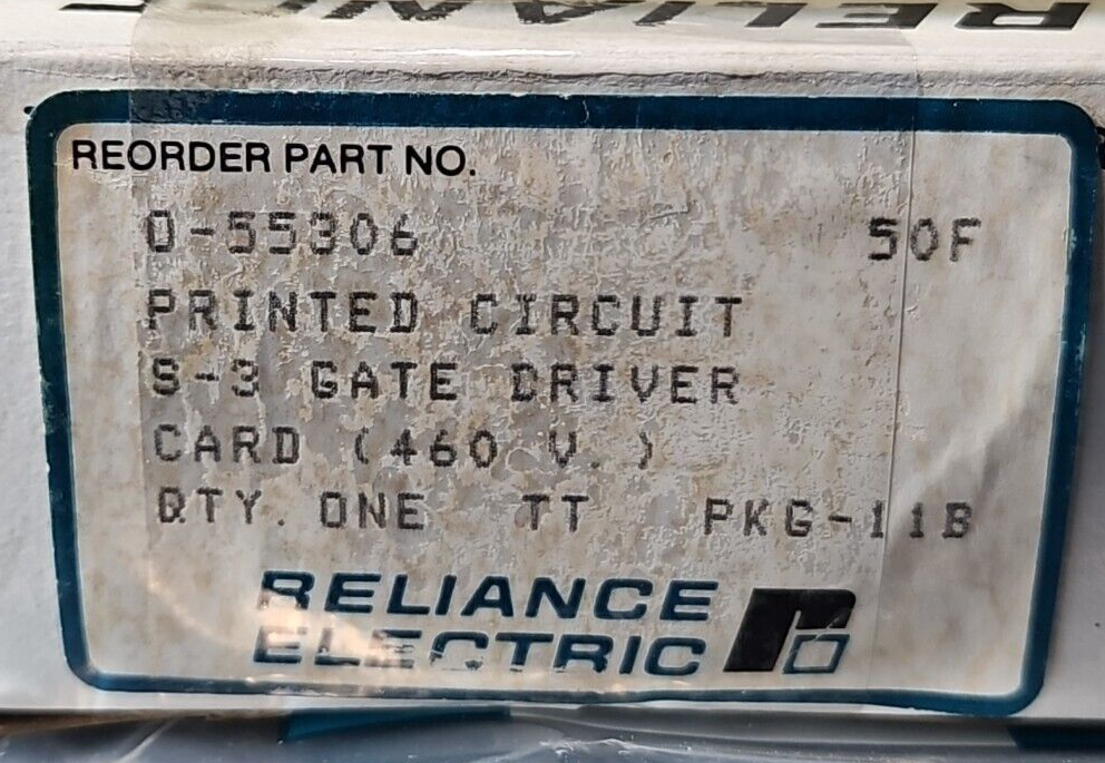 RELIANCE ELECTRIC   0-55306  GATE DRIVER CIRCUIT BOARD.                 Loc3B-18