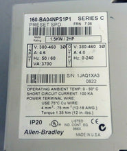Load image into Gallery viewer, Allen-Bradley - 160-BA04NPS1P1 Series C - AC Drive Speed Controller           1D
