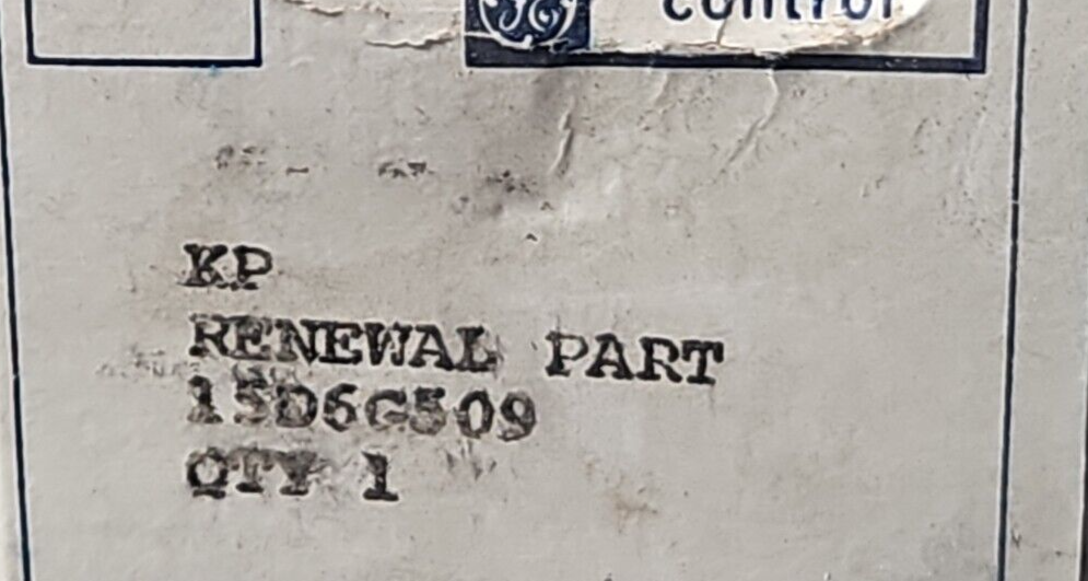 General Electric 15D6G509 Renewal part.                       Loc4E31