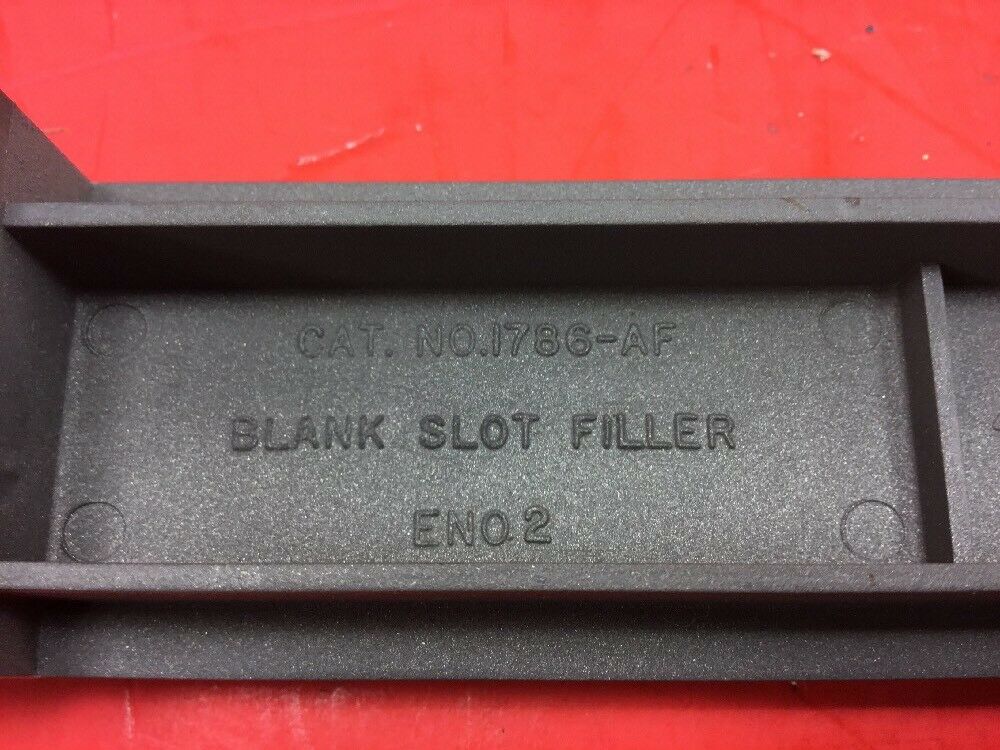 Allen Bradley Blank Slot Filler, # 1786-AF (fits 5110-A4).      3F