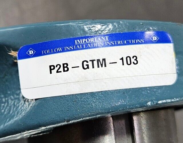 DODGE P2B-GTM-103 PILLOW BLOCK BEARING.                                    6D-2
