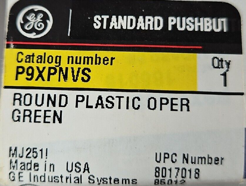 GE P9XPNVS ROUND PLASTIC OPERGREEN Pushbutton Switch                    Loc 4E-6