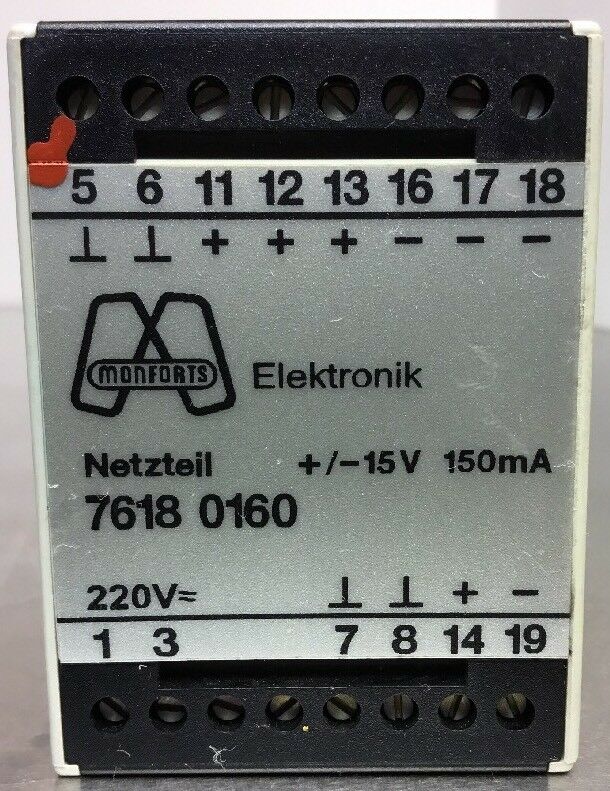 Monforts Elektronik 7618 0160 Netzeil Power Supply 220V +/-15V 150mA.   Loc.4A