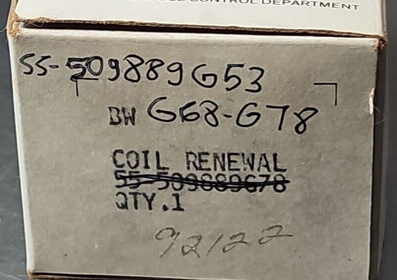 GE 55-509889G53 G68-G78 Coil 208/240V-60Hz    220V-50Hz.       Loc4E16